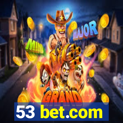 53 bet.com